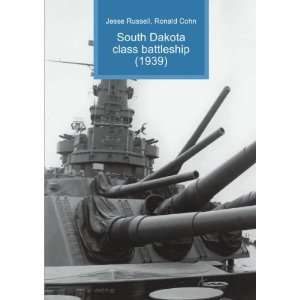  South Dakota class battleship (1939) Ronald Cohn Jesse 