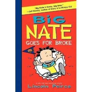  Big Nate Goes for Broke [Hardcover] Lincoln Peirce Books