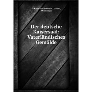   ¤lde Geisler, Ofterdinger Wilhelm Zimmermann   Books
