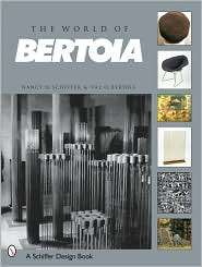 The World of Bertoia, (0764317989), Nancy N. Schiffer, Textbooks 