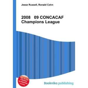  2008 09 CONCACAF Champions League Ronald Cohn Jesse 