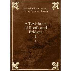   and Bridges. 1 Henry Sylvester Jacoby Mansfield Merriman  Books