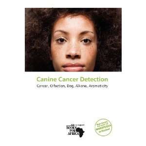    Canine Cancer Detection (9786200804822) Nuadha Trev Books