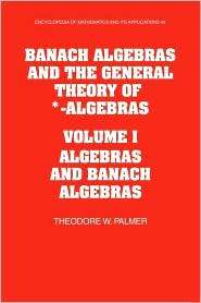   Algebras, (0521124107), Theodore W. Palmer, Textbooks   