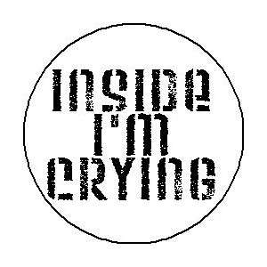   CRYING 1.25 Magnet ~ Love Emo Hurt Sad Cry 