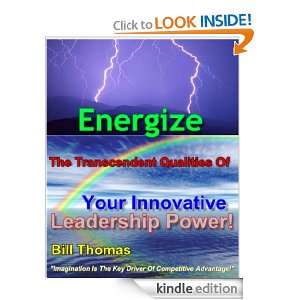 Transcendent Energize Your Innovative Leadership Power Bill Thomas 