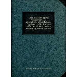   German Edition) Verein FÃ¼r Die Bergbaulichen Interessen Books