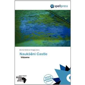    Naukni Castle (9786138660316) Richie Krishna Fergus Books