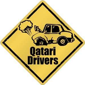   New  Qatari Drivers / Sign  Qatar Crossing Country
