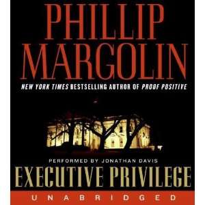  Executive Privilege CD [Audio CD] Phillip Margolin Books