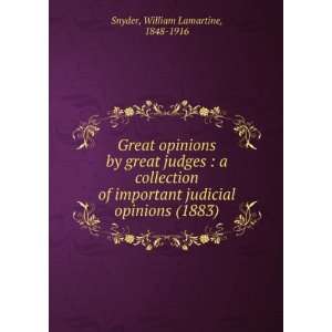   (1883) (9781275301054) William Lamartine, 1848 1916 Snyder Books