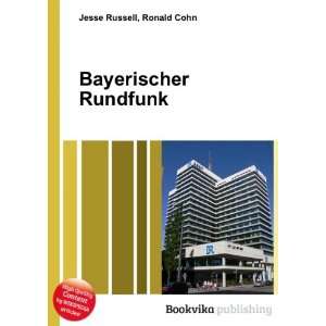  Bayerischer Rundfunk Ronald Cohn Jesse Russell Books