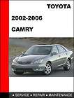 TOYOTA CAMRY SERVICE REPAIR SHOP MANUAL 2002 2006 CD