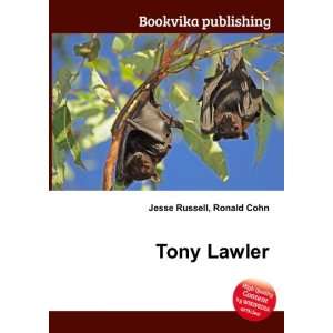  Tony Lawler Ronald Cohn Jesse Russell Books
