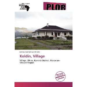    Koldín, Village (9786138784241) Lennox Raphael Eyvindr Books