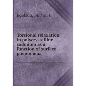 Torsional relaxation in polycrystalline cadmium as a function of 