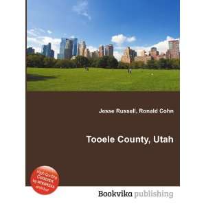  Tooele County, Utah Ronald Cohn Jesse Russell Books