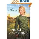 Promise of Morning, The (At Home in Beldon Grove) by Ann Kirk Shorey 