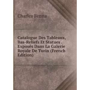   Dans La Galerie Royale De Turin (French Edition) Charles Benna Books