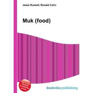  Muk (food) Ronald Cohn Jesse Russell Books
