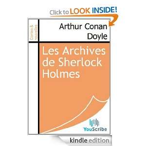 Les Archives de Sherlock Holmes (French Edition) Arthur Conan Doyle 