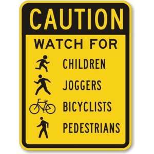 Caution Watch for Children, Joggers, Bicyclists, Pedestrians Engineer 