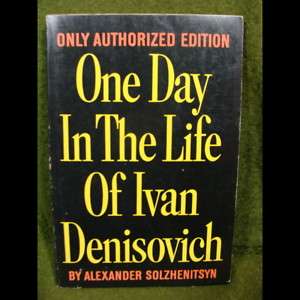 ONE DAY IN THE LIFE OF IVAN DENISOVICH SOLZHENITSYN 63  