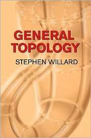 General Topology, (0486434796), Stephen Willard, Textbooks   Barnes 