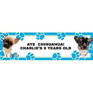   Chihuahua Personalized Banner Large 30 x 100