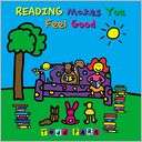 Reading Makes You Feel Good Todd Parr