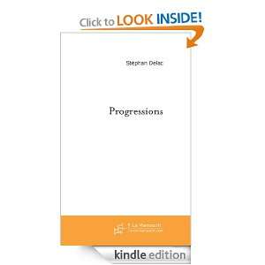 Progressions (French Edition) Stéphan Delac  Kindle 