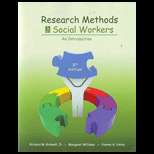 Research Methods for Social Workers 9TH Edition, Richard M. Grinnell 