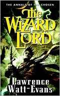 The Wizard Lord (Annals of the Lawrence Watt Evans
