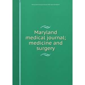 medical journal; medicine and surgery Medical and Chirurgical Faculty 