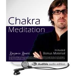  Chakra Meditation by Benjamin Bonetti Plus Bestselling 