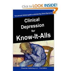  Clinical Depression for Know It Alls (9781599862088) For 