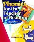 Phonics For The Teacher Of Reading by Barbara J. Fox