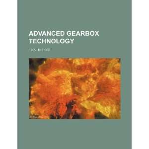  Advanced gearbox technology final report (9781234313296 