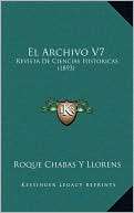 El Archivo V7 Revista De Roque Chabas Y Llorens