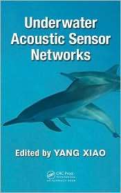   Sensor Networks, (1420067117), Yang Xiao, Textbooks   