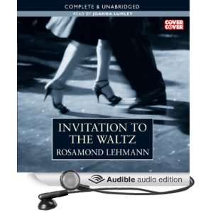   Waltz (Audible Audio Edition) Rosamond Lehmann, Joanna Lumley Books