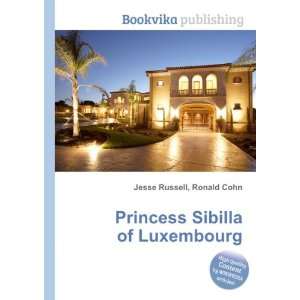   Sibilla of Luxembourg Ronald Cohn Jesse Russell  Books