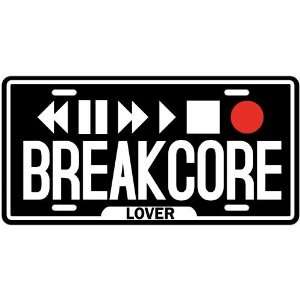  New  Play Breakcore  License Plate Music