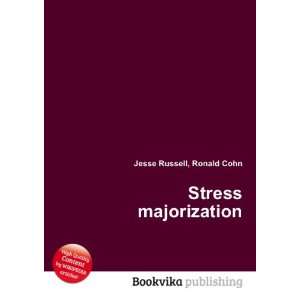  Stress majorization Ronald Cohn Jesse Russell Books