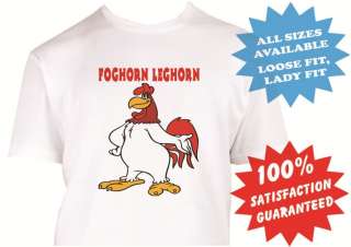 foghorn leghorn mens womens T Shirt New White Custom Print Tee  