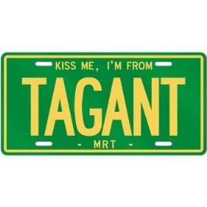  NEW  KISS ME , I AM FROM TAGANT  MAURITANIA LICENSE 