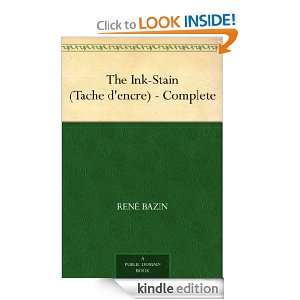 The Ink Stain (Tache dencre)   Complete René Bazin  