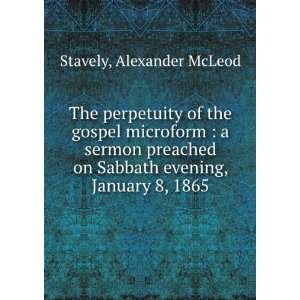   evening, January 8, 1865 Alexander McLeod Stavely  Books