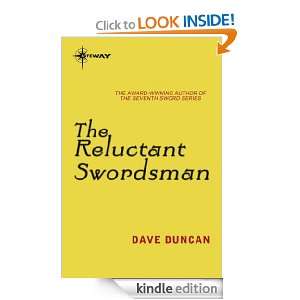 The Reluctant Swordsman The Seventh Sword Book 1 Dave Duncan  