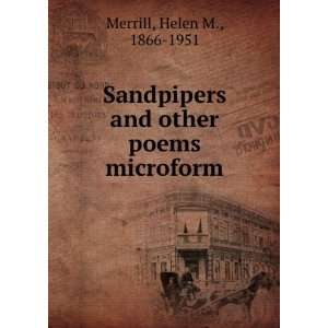   and other poems microform Helen M., 1866 1951 Merrill Books